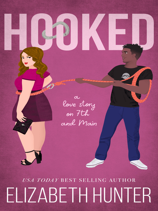 Title details for Hooked by Elizabeth Hunter - Available